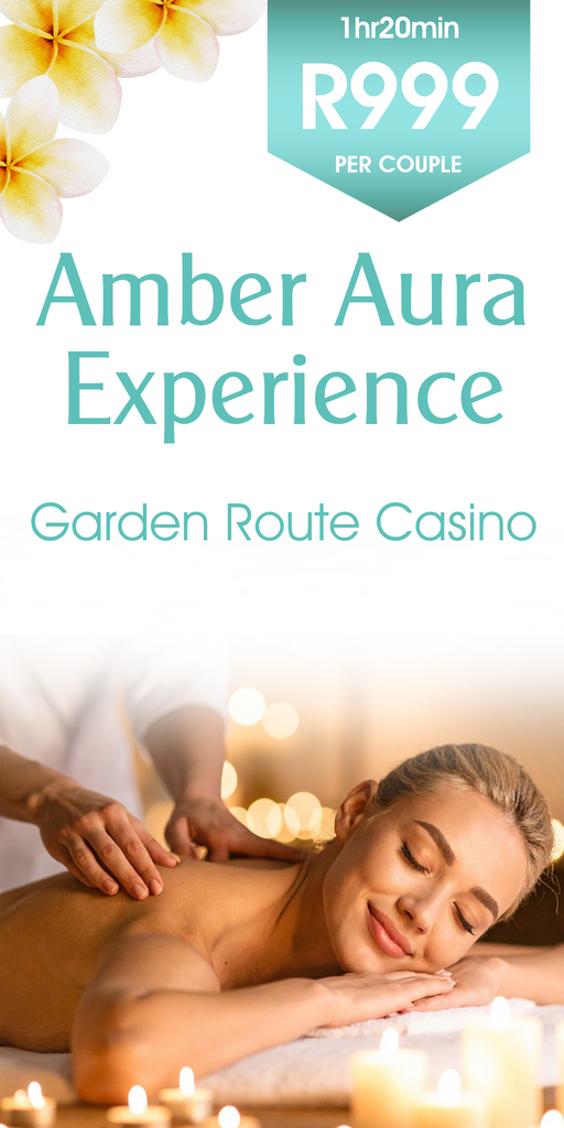 Amber Aura Experience (Garden Route Casino)