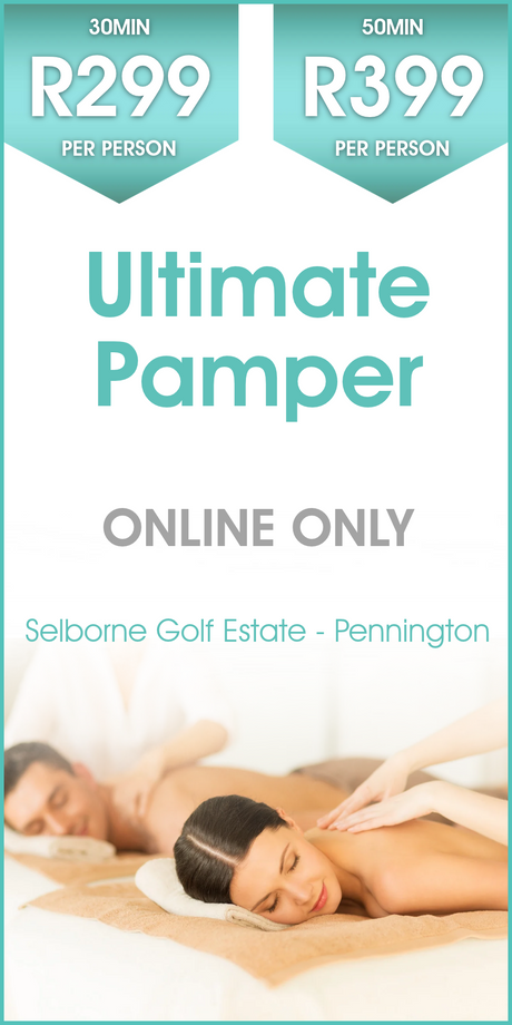 Ultimate Pamper - ONLINE ONLY - Selborne Golf Estate